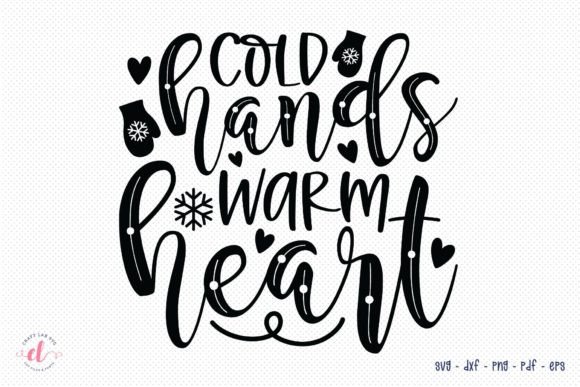 Cold Hands Warm Heart SVG: A Designer’s Winter Review