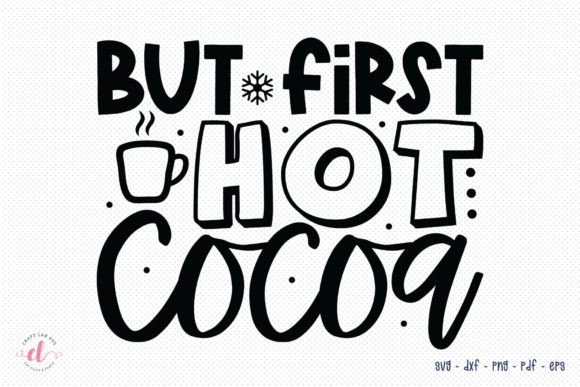 Review: But First Hot Cocoa Winter SVG for Embroidery