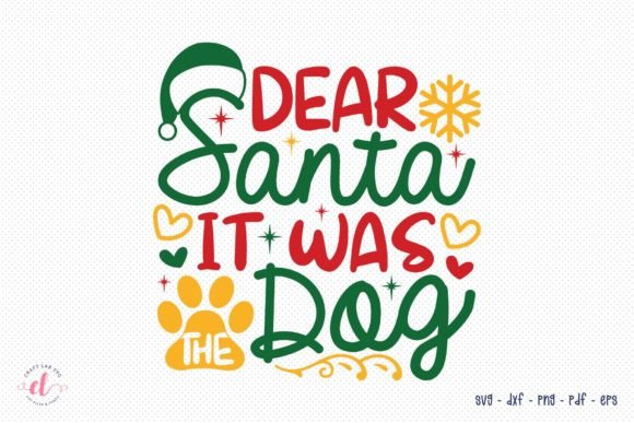Review: Dear Santa It Was the Dog Christmas SVG