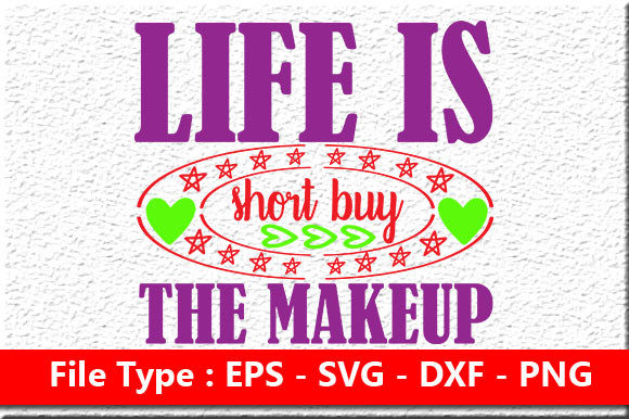 Review: Life is Short Buy the Makeup Design