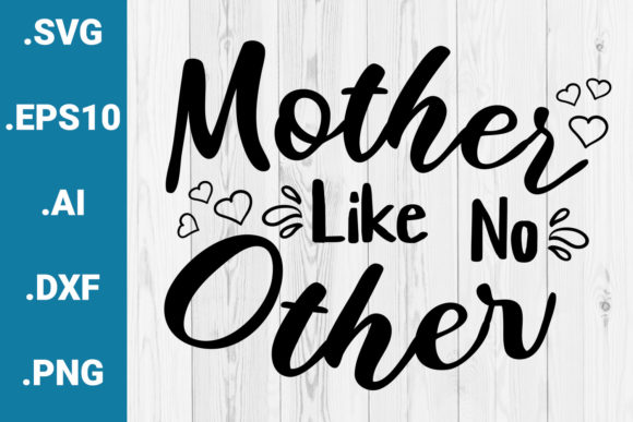 Review: Mother Like No Other Quote for Embroidery