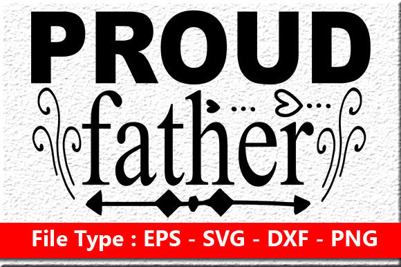 Reviewing the Proud Father Design for Embroidery